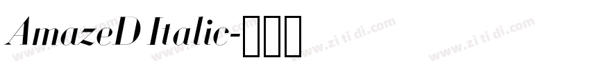 AmazeD Italic字体转换